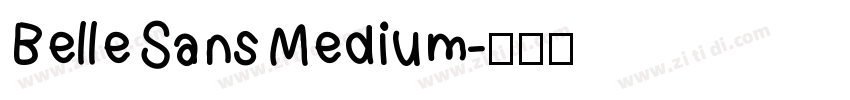 Belle Sans Medium字体转换
